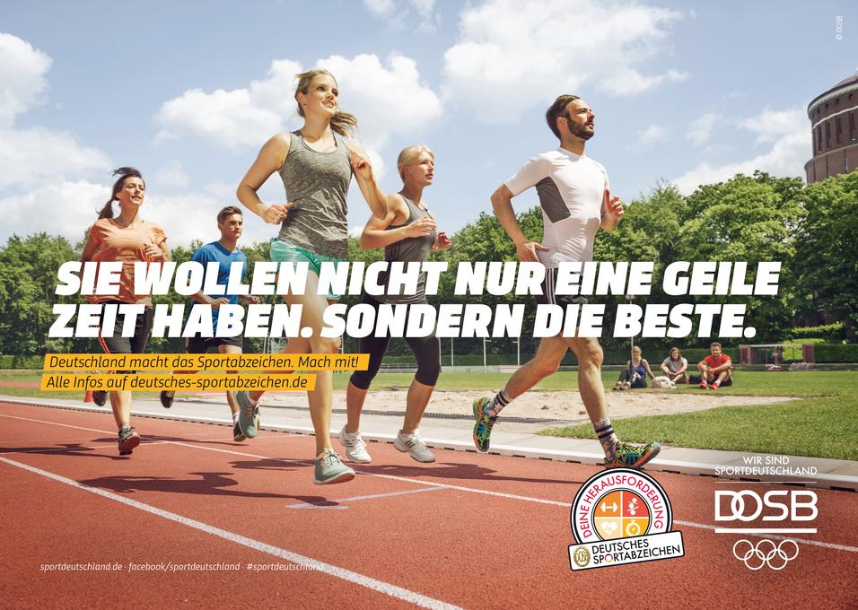 Fünf Erwachsene laufen auf einer Laufbahn; Schrift: „Sie wollen nicht nur eine geile Zeit haben. Sondern die beste.“